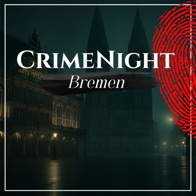 CrimeNight - Wahre Verbrechen. : Bremen