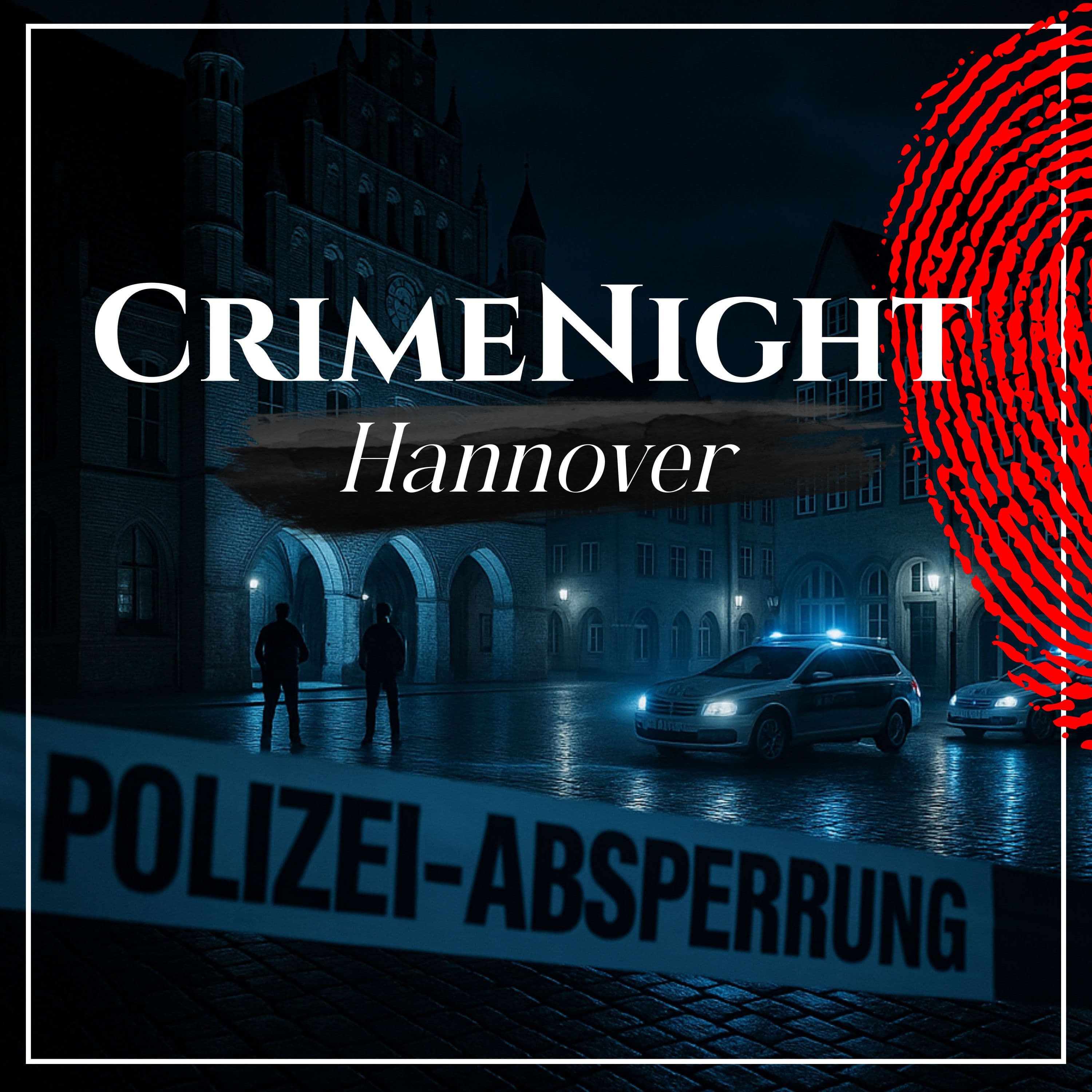 CrimeNight - Wahre Verbrechen. : Hannover